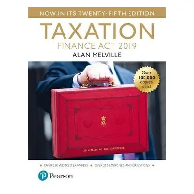 Melville's Taxation: Finance Act 2019 - Melville, Alan