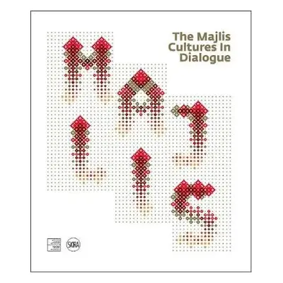 Majlis: Cultures in Dialogue