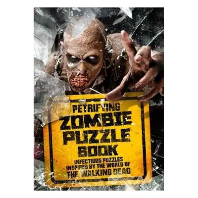 Petrifying Zombie Puzzle Book - Ward, Jason