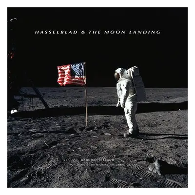 Hasselblad a the Moon Landing - Ireland, Deborah