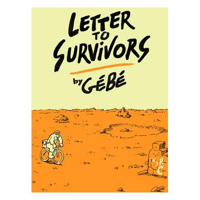 Letter To Survivors - Gauvin, Edward a Gebe