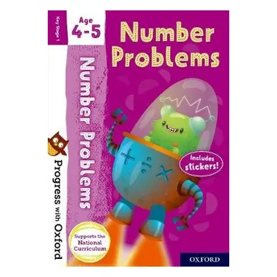 Progress with Oxford: Progress with Oxford: Number Problems Age 4-5 - Practise for School with E