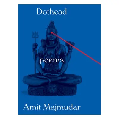 Dothead - Majmudar, Amit