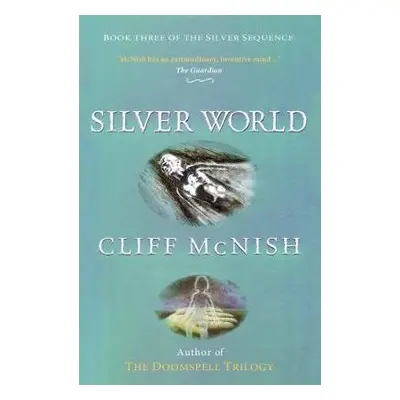 Silver World - McNish, Cliff