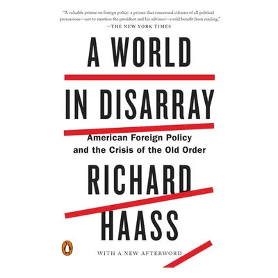 World in Disarray - Haass, Richard