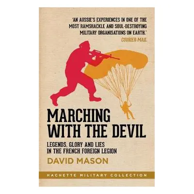 Marching with the Devil - Mason, David