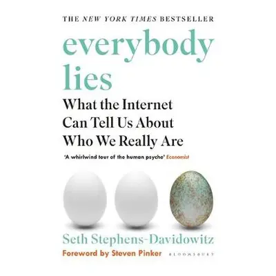 Everybody Lies - Stephens-Davidowitz, Seth