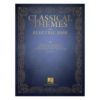 Classical Themes for Electric Bass