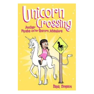 Unicorn Crossing - Simpson, Dana