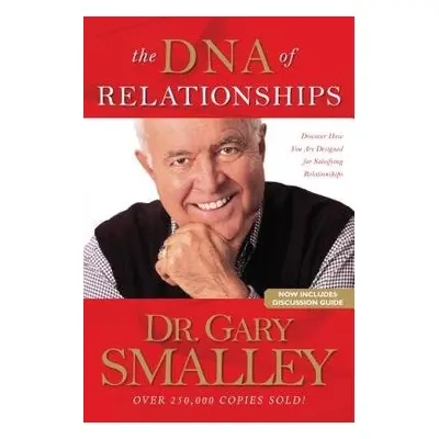 Dna Of Relationships, The - Smalley, Gary