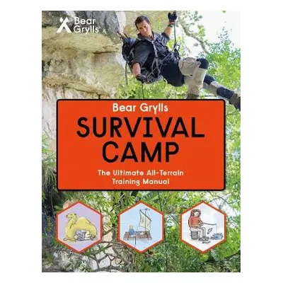 Bear Grylls World Adventure Survival Camp - Grylls, Bear