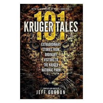 101 Kruger Tales - Gordon, Jeff