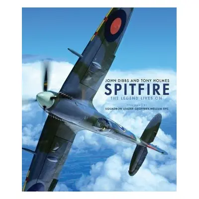 Spitfire - Dibbs, John (Author) a Holmes, Tony (Editor)