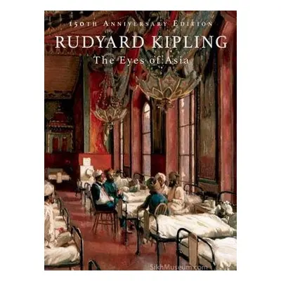 Eyes of Asia - Kipling, Rudyard