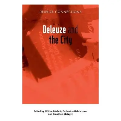 Deleuze and the City