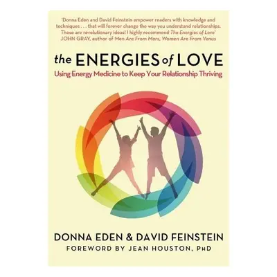 Energies of Love - Eden, Donna a Feinstein, David