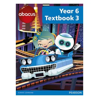 Abacus Year 6 Textbook 3 - Merttens, Ruth, BA, MED