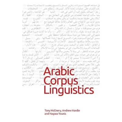 Arabic Corpus Linguistics - McEnery, Tony