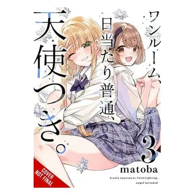 Studio Apartment, Good Lighting, Angel Included, Vol. 3 - Matoba