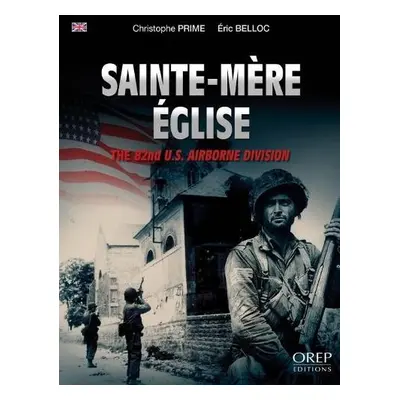 Sainte-MeRe EGlise - Prime, Christophe a Belloc, Eric