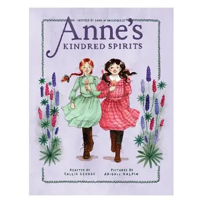 Anne's Kindred Spirits - George, Kallie a Halpin, Abigail