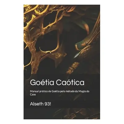 Goetia Caotica - 93!, Alseth