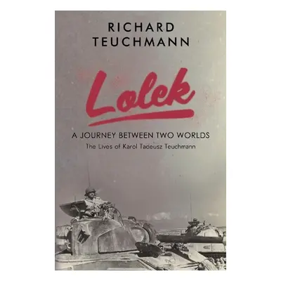 Lolek - Teuchmann, Richard