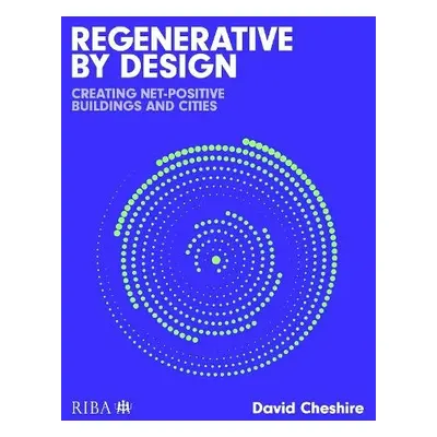 Regenerative by Design - Cheshire, Mr David