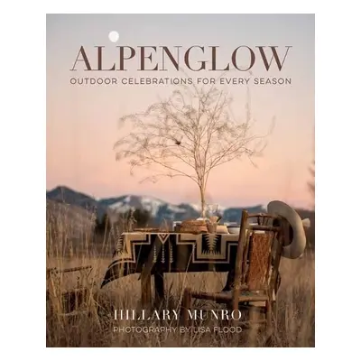 Alpenglow - Munro, Hillary a Flood, Lisa