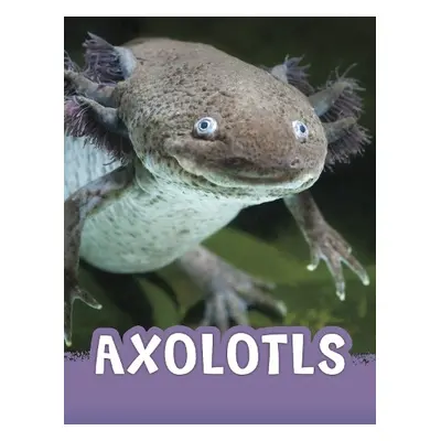 Axolotls - Jaycox, Jaclyn