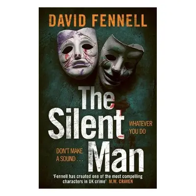 Silent Man - Fennell, David