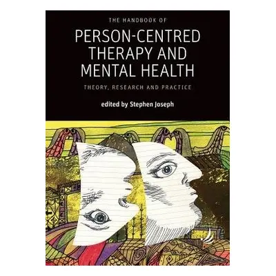 Handbook of Person-Centred Therapy and Mental Health