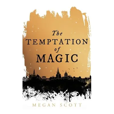 Temptation of Magic - Scott, Megan