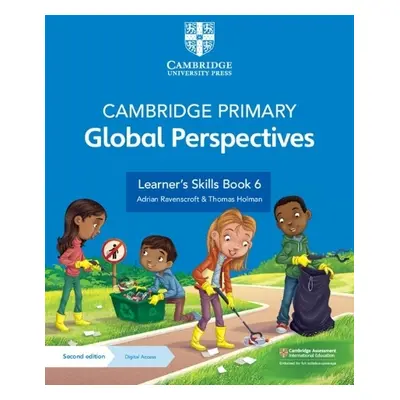 Cambridge Primary Global Perspectives Learner's Skills Book 6 with Digital Access (1 Year) - Rav