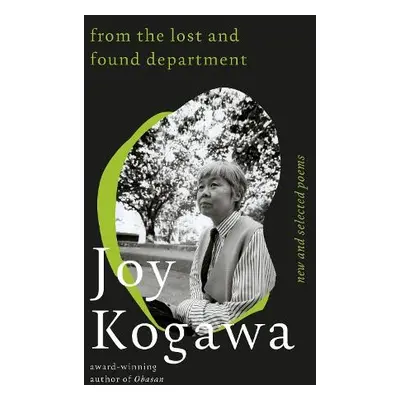 From the Lost and Found Department - Kogawa, Joy