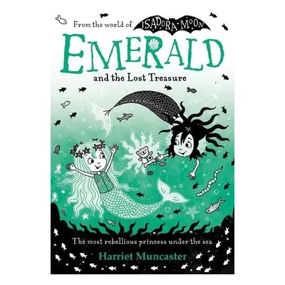 Emerald and the Lost Treasure - Muncaster, Harriet