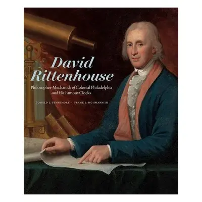 David Rittenhouse - Fennimore, Donald L. a Hohmann, Frank L.