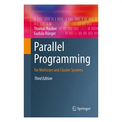 Parallel Programming - Rauber, Thomas a Runger, Gudula