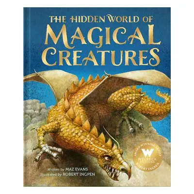 Hidden World of Magical Creatures - Evans, Maz