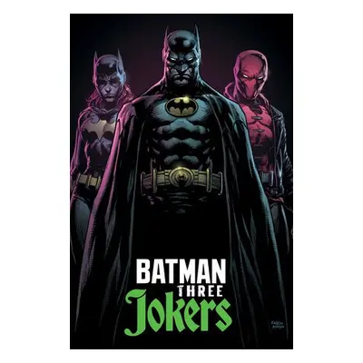 Absolute Batman: Three Jokers - Johns, Geoff a Fabok, Jason