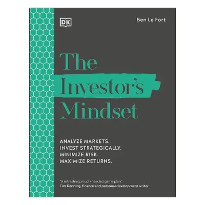 Investor's Mindset - Le Fort, Ben