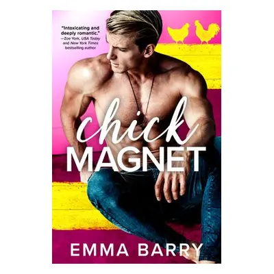 Chick Magnet - Barry, Emma