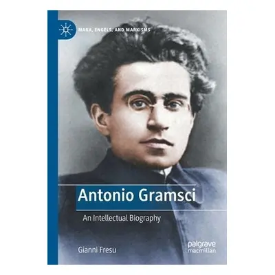 Antonio Gramsci - Fresu, Gianni