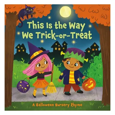 This Is the Way We Trick or Treat - Finsy, Arlo a Chen, Yuyi