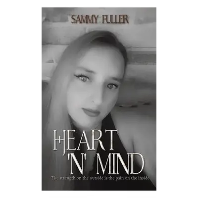 Heart 'n' Mind - Fuller, Sammy