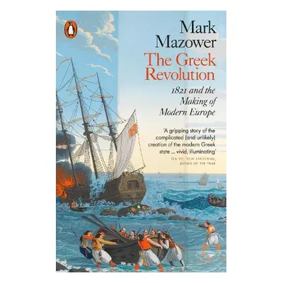 Greek Revolution - Mazower, Mark