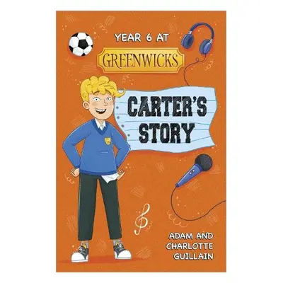 Reading Planet: Astro - Year 6 at Greenwicks: Carter's Story - Mars/Stars - Guillain, Adam a Gui