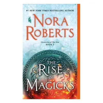 Rise of Magicks - Roberts, Nora