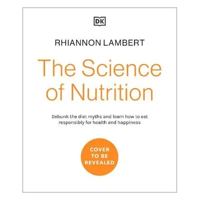 Science of Nutrition - Lambert, Rhiannon