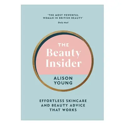 Beauty Insider - Young, Alison